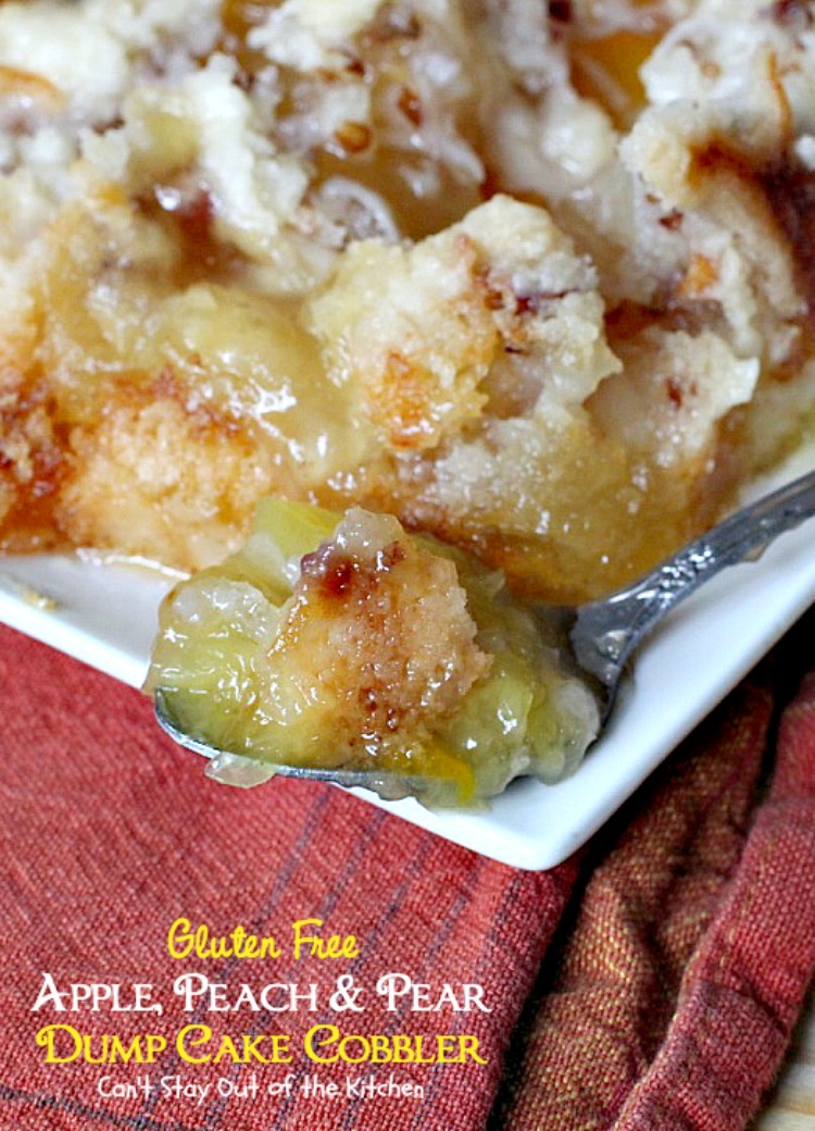 Gluten Free Apple, Peach & Pear Dump Cake Cobbler | Can't Stay Out of the Kitchen