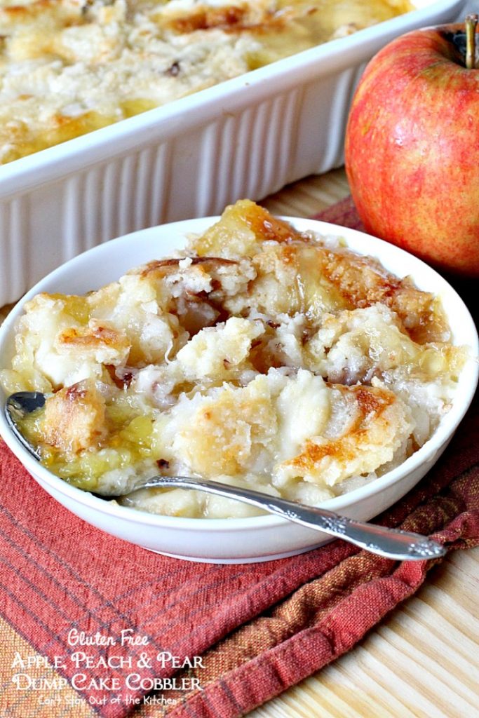 Gluten Free Apple, Peach & Pear Dump Cake Cobbler | Can't Stay Out of the Kitchen | we love this amazing #cobbler. Quick and easy starting with a #glutenfree #cakemix. #applepiefilling #peachpiefilling #pineapplepie filling #dessert