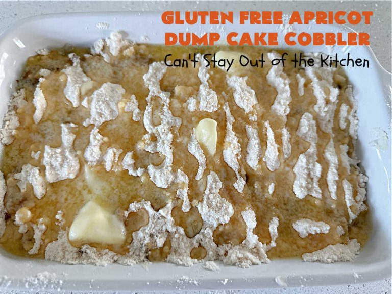 Gluten Free Apricot Dump Cake Cobbler Can't Stay Out of the Kitchen