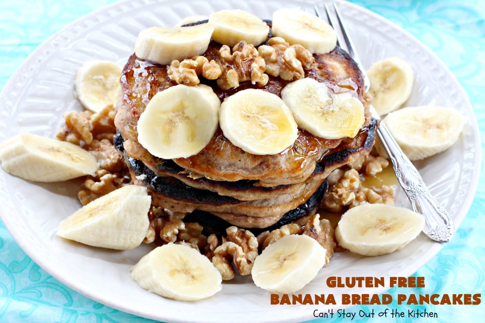 Gluten Free Banana Bread Pancakes Can't Stay Out of the Kitchen