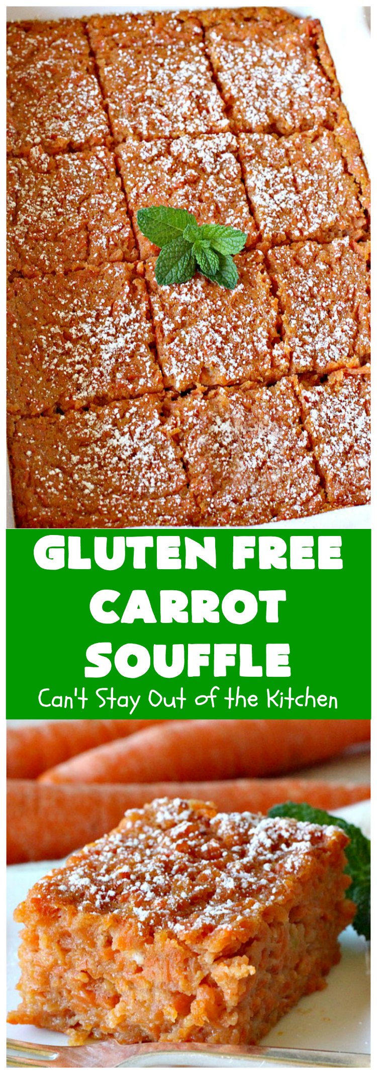 Gluten Free Carrot Souffle | Can't Stay Out of the Kitchen