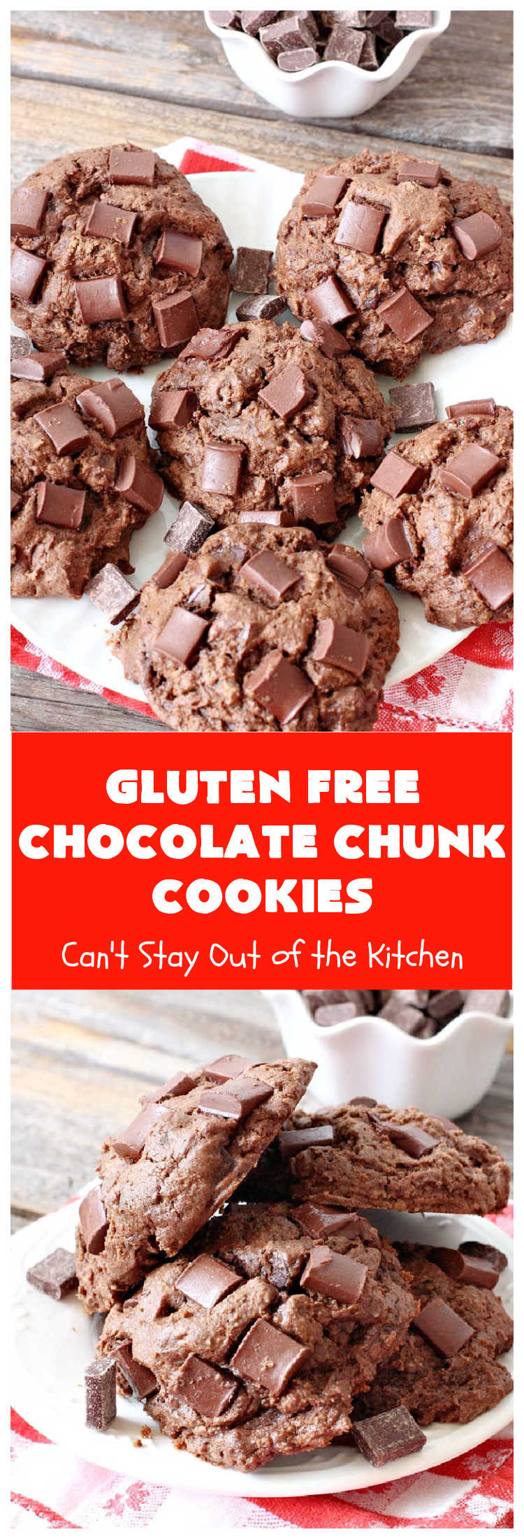 Gluten Free Chocolate Chunk Cookies | Can't Stay Out of the Kitchen | these awesome #cookies are the perfect #dessert for #MemorialDay, #FourthOfJuly, #LaborDay, backyard barbecues or other summer fun. So delicious you won't believe you're eating #GlutenFree #chocolate #tailgating #ChocolateDessert #GlutenFreeDessert #GlutenFreeChocolateChunkCookies