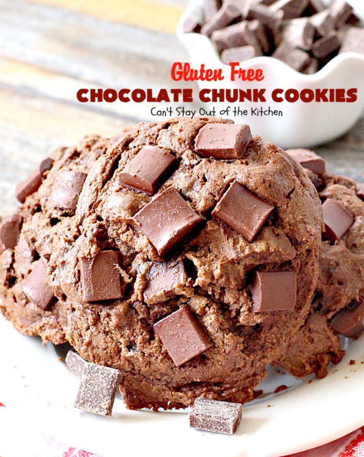 Gluten Free Chocolate Chunk Cookies | Can't Stay Out of the Kitchen | these awesome #cookies are the perfect #dessert for #MemorialDay, backyard barbecues or other summer fun. #chocolate #tailgating #glutenfree