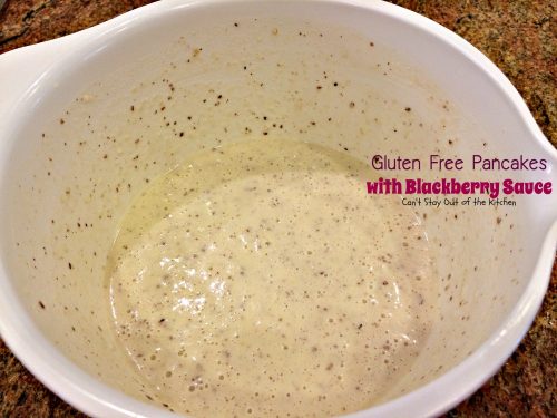 Gluten Free Pancakes with Blackberry Sauce – Can't Stay Out of the Kitchen