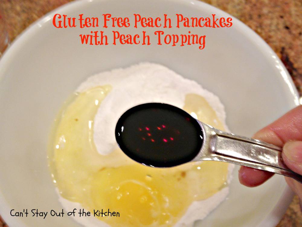 Gluten Free Peach Pancakes with Peach Topping IMG_8863.jpg Can't