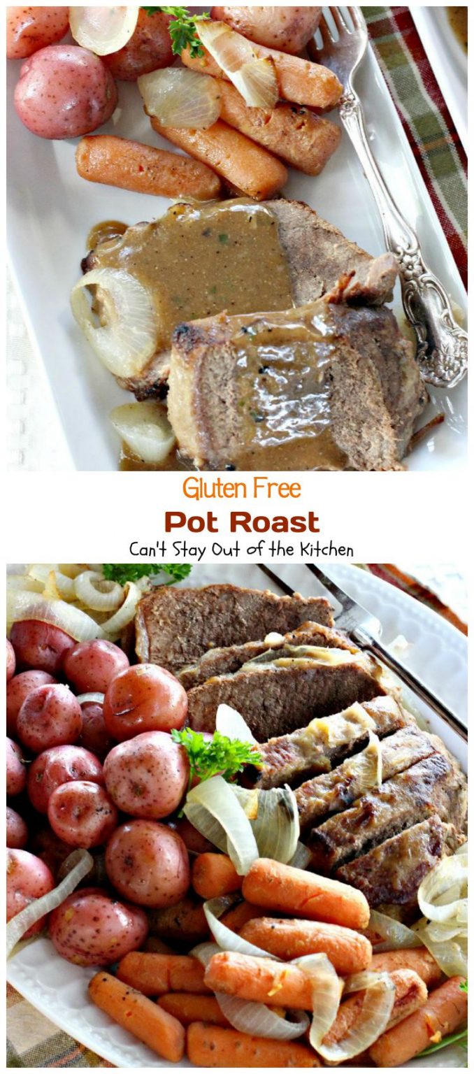 Gluten Free Pot Roast Can't Stay Out of the Kitchen