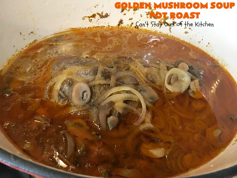 Golden Mushroom Soup Pot Roast Can't Stay Out of the Kitchen