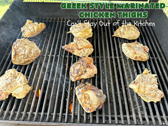 Greek Style Marinated Chicken Thighs | Can't Stay Out of the Kitchen | this incredibly easy #marinade can be whipped up in about 5 minutes. Refrigerate the #chicken overnight & then toss on the #grill. This delicious #GreekStyle #recipe is lick-chomping good! Terrific for #BackyardBarbecues or #grilling out with friends. #GlutenFree #chicken #Greek #ChickenThighs #GreekStyleMarinatedChickenThighs