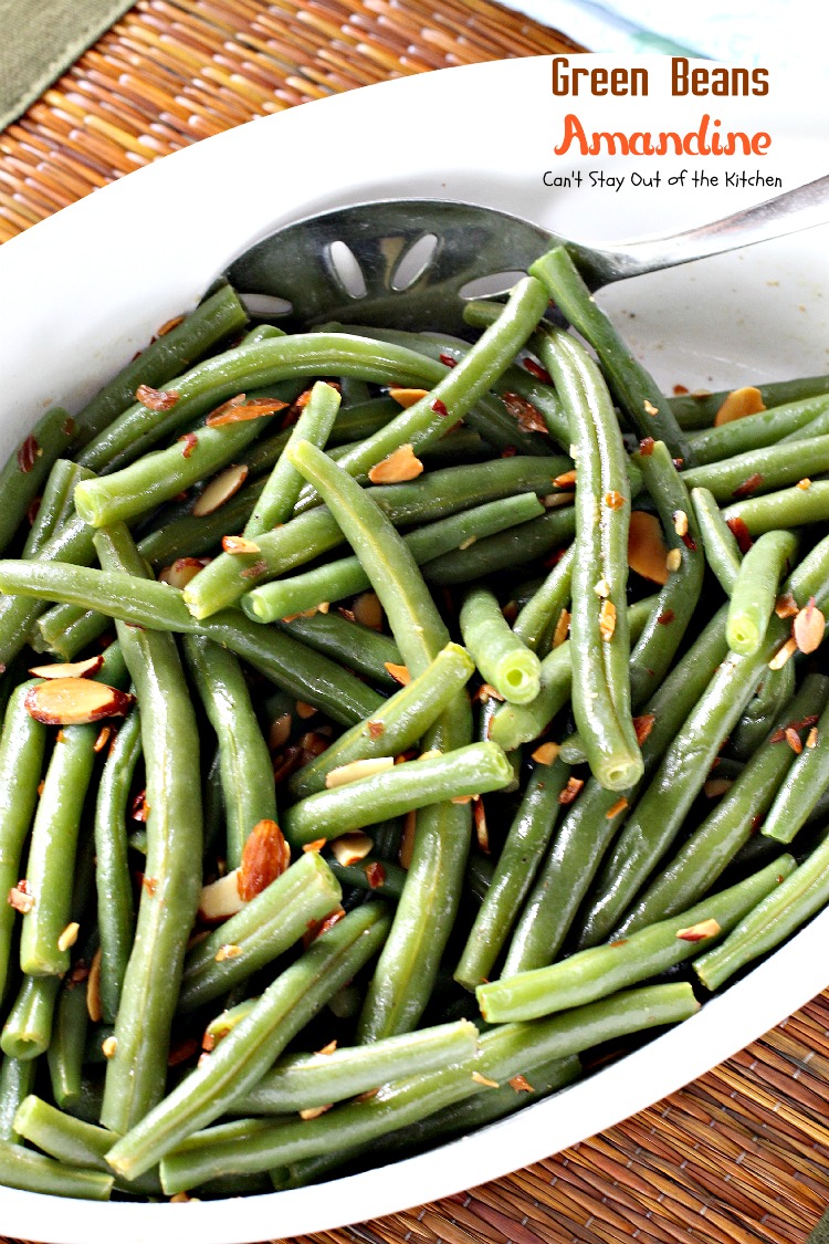 Green Beans Amandine | Can't Stay Out of the Kitchen