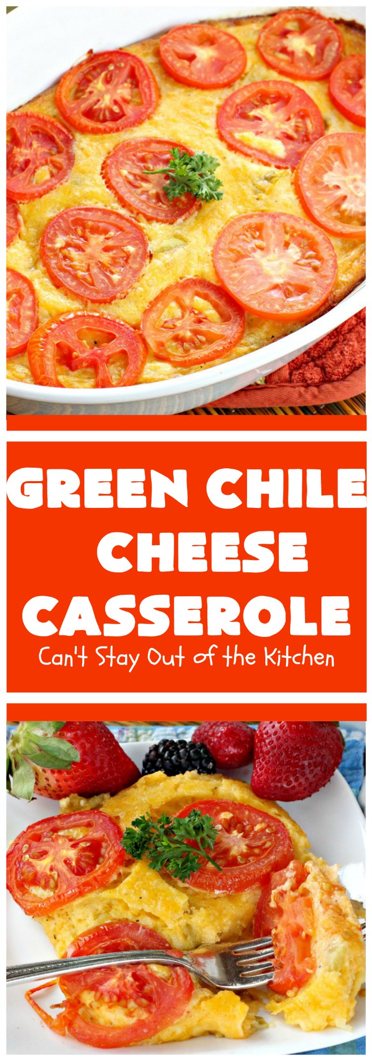 Green Chile Cheese Casserole | Can't Stay Out of the Kitchen