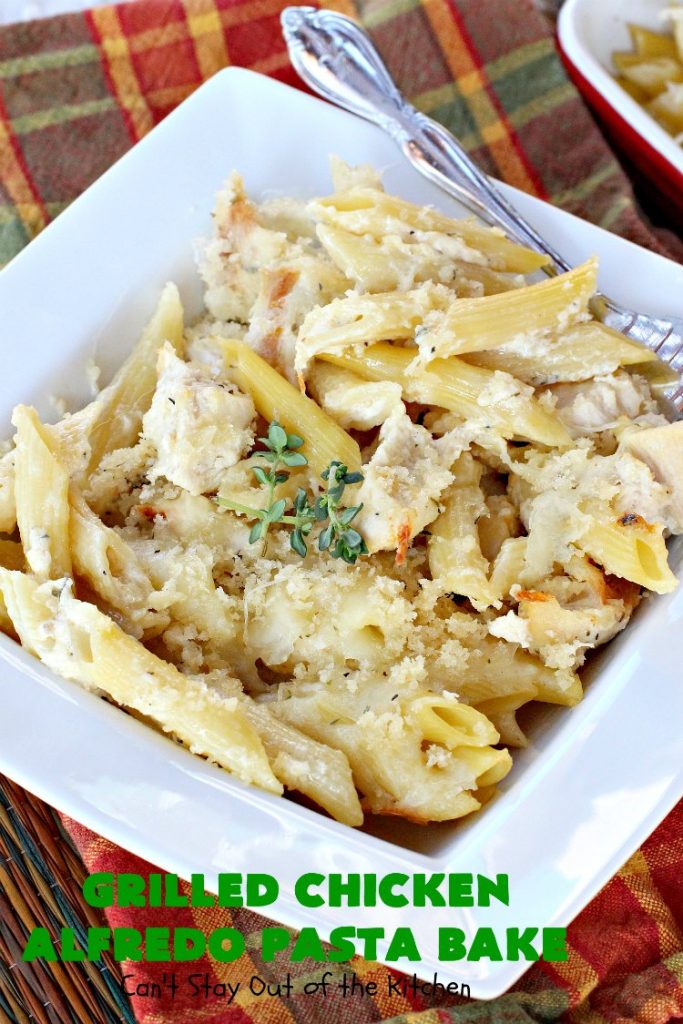 Grilled Chicken Alfredo Pasta Bake | Can't Stay Out of the Kitchen | this amazing #pasta #recipe tops #penne #noodles with a fantastic #AlFredoSauce, #Chicken & #PankoBreadCrumbs on top. It's kid-friendly & such mouthwatering comfort food. #Casserole #ChickenAlfredo #Easter #MothersDay #FathersDay #ChickenCasserole #ParmesanCheese