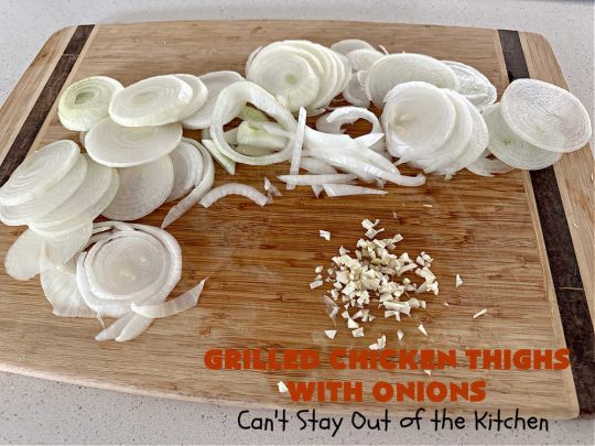 Grilled Chicken Thighs with Onions | Can't Stay Out of the Kitchen | this scrumptious #chicken entree is absolutely mouthwatering & irresistible. #VidaliaOnions are lightly seasoned and sautéed, then added on top of the #ChickenThighs before serving. Easy to make & so delicious. #GrilledChickenThighs #GlutenFree #healthy, #LowCalorie #GrilledChicken #GrilledChickenThighsWithOnions