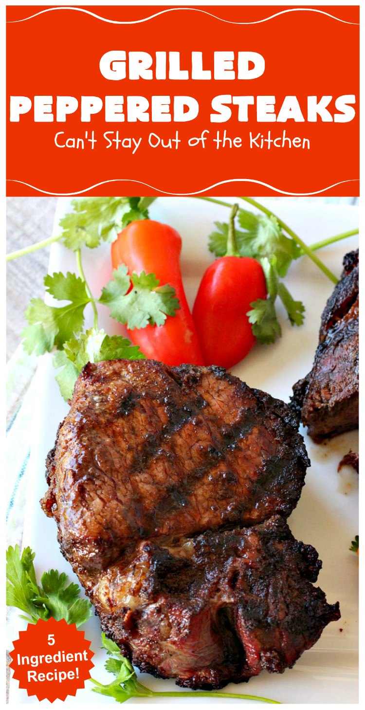 Grilled Peppered Steaks Can't Stay Out of the Kitchen