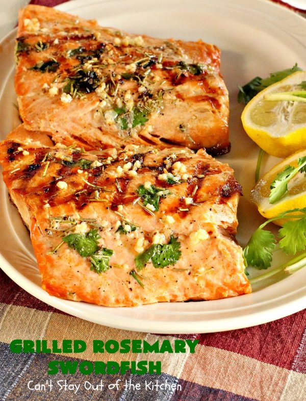 Grilled Rosemary Swordfish Can't Stay Out of the Kitchen