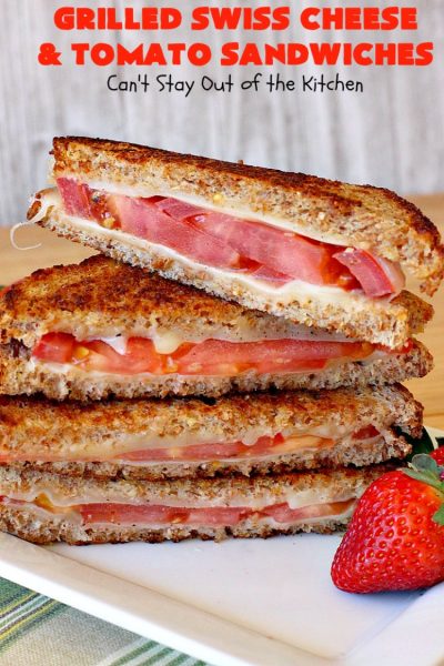 Grilled Swiss Cheese and Tomato Sandwiches | Can't Stay Out of the Kitchen | these fantastic #GrilledCheese #sandwiches are made with #SwissCheese & #tomatoes. They're always highly requested by others. Every bite is hearty, filling & totally satisfying. Great for #tailgating parties too. #GrilledCheeseSandwiches #GrilledSwissCheeseAndTomatoSandwiches