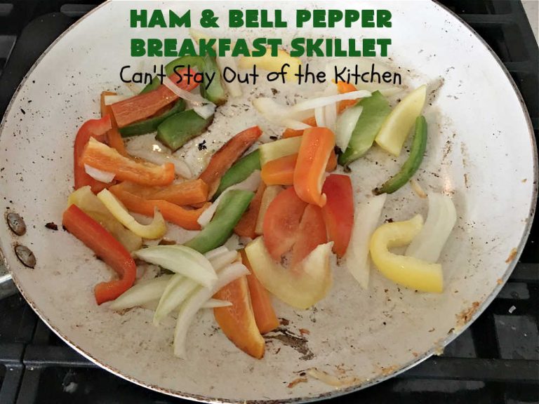 Ham and Bell Pepper Breakfast Skillet Can't Stay Out of the Kitchen