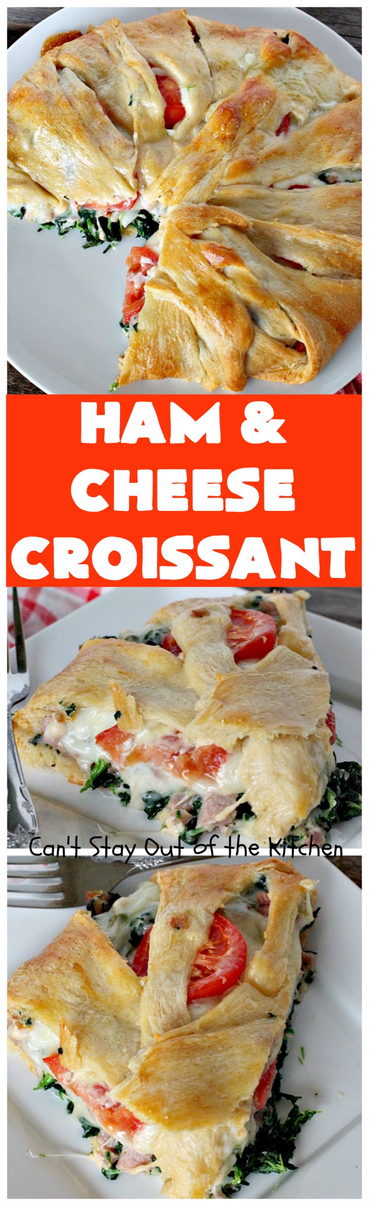 Ham and Cheese Croissant | Can't Stay Out of the Kitchen