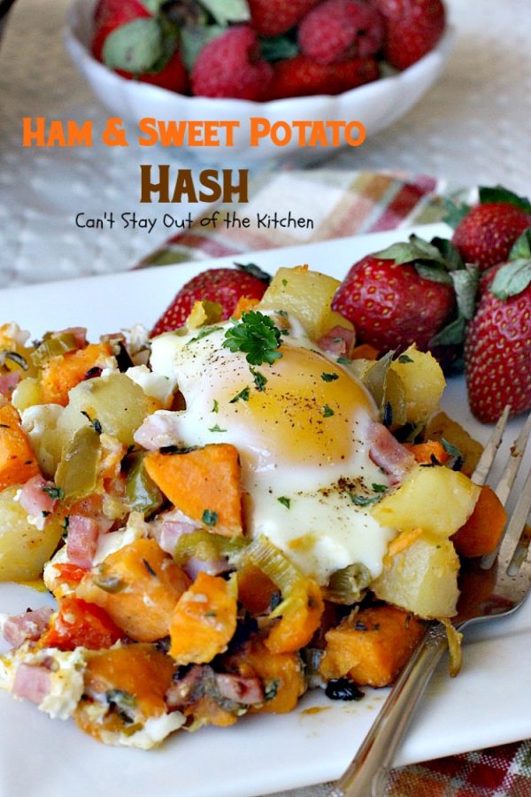 Ham and Sweet Potato Hash - Can't Stay Out of the Kitchen