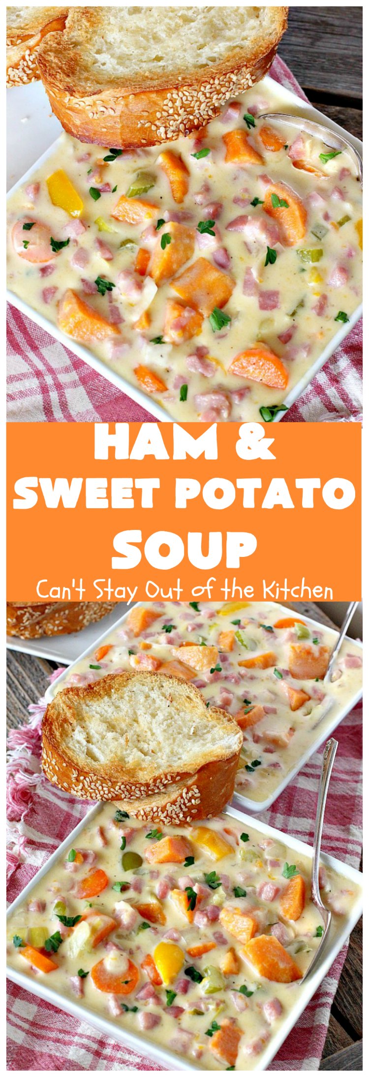 Ham & Sweet Potato Soup | Can't Stay Out of the Kitchen
