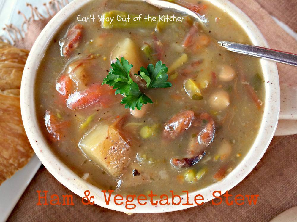 Ham and Vegetable Stew IMG_3833 Can't Stay Out of the Kitchen