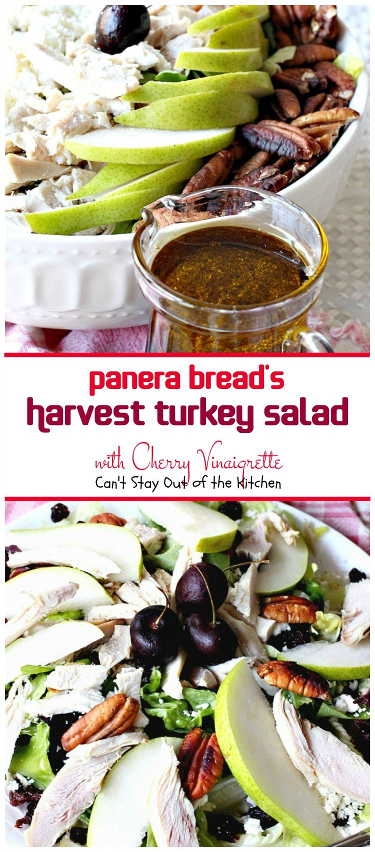 Panera Bread's Harvest Turkey Salad with Cherry Vinaigrette | Can't Stay Out of the Kitchen