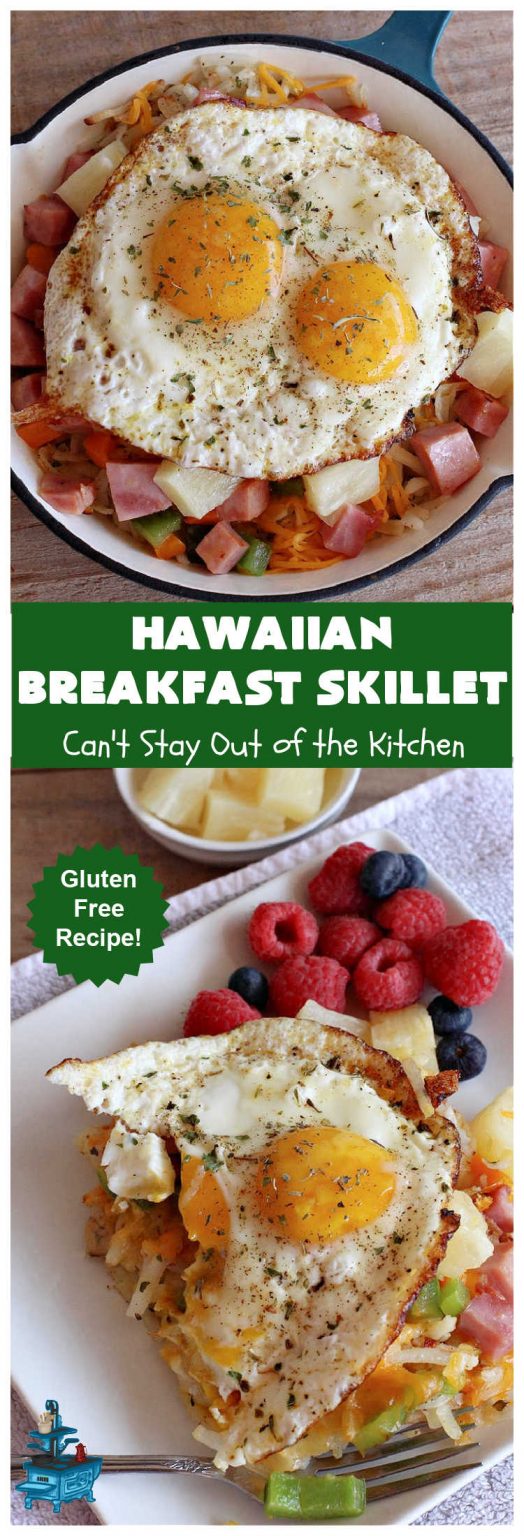 Hawaiian Breakfast Skillet Can't Stay Out of the Kitchen