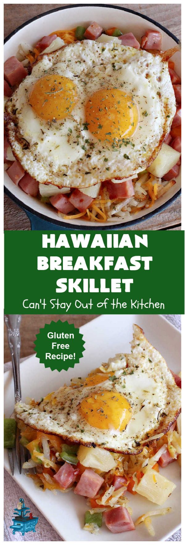 Hawaiian Breakfast Skillet Can't Stay Out of the Kitchen