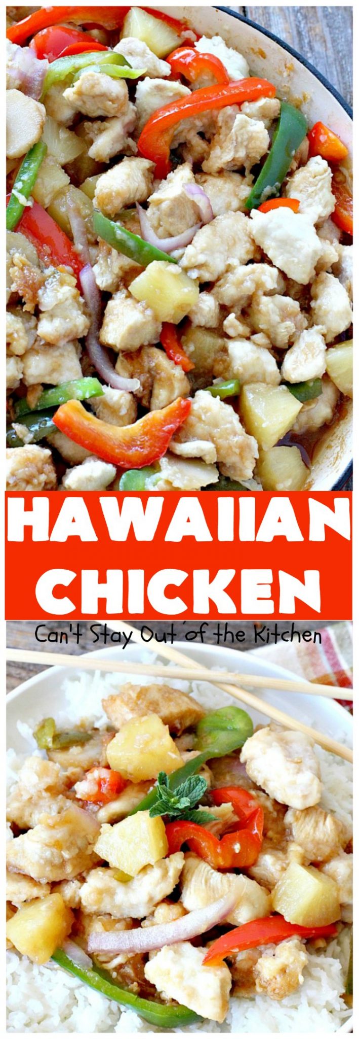 Hawaiian Chicken – Can't Stay Out of the Kitchen