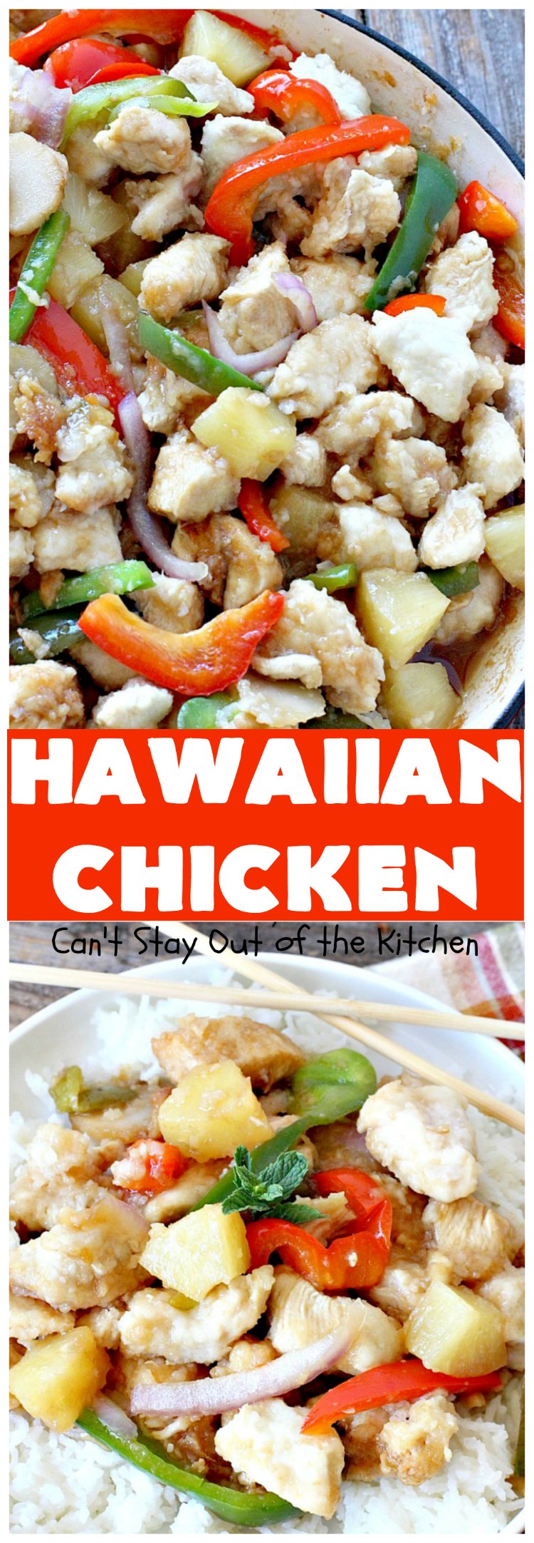 Hawaiian Chicken | Can't Stay Out of the Kitchen | this quick & easy #chicken dish has always been one of our favorites. It takes only about 30 minutes to prepare making it great for week night meals. #pineapple #Hawaiian #glutenfree 
