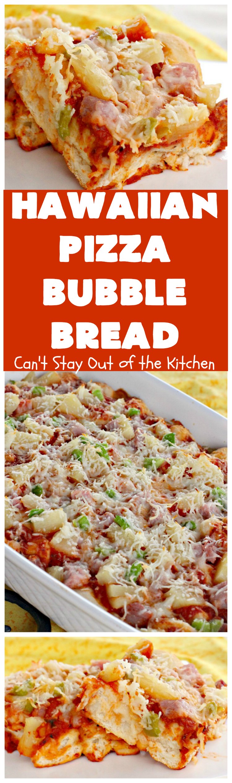 Hawaiian Pizza Bubble Bread | Can't Stay Out of the Kitchen