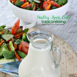 Healthy Apple Cider Salad Dressing | Can't Stay Out of the Kitchen