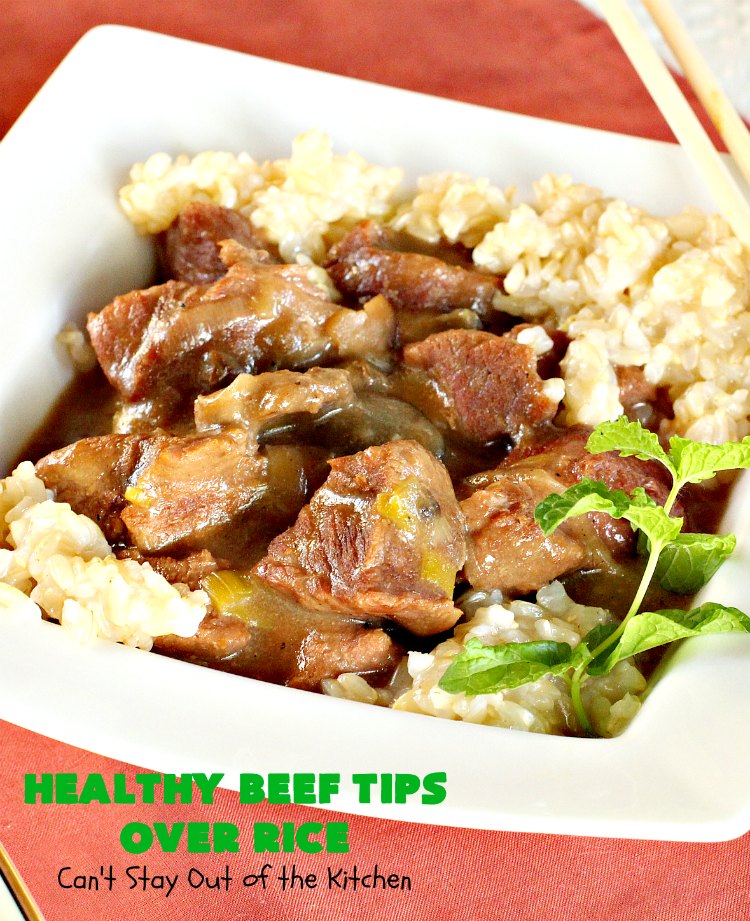 Healthy Beef Tips Over Rice | Can't Stay Out of the Kitchen | this scrumptious #beeftips #recipe uses NO canned soups or gravy mixes. It's so easy because it's made in the #crockpot. Great for company or family dinners. #beef #rice #mushrooms #glutenfree #dairyfree