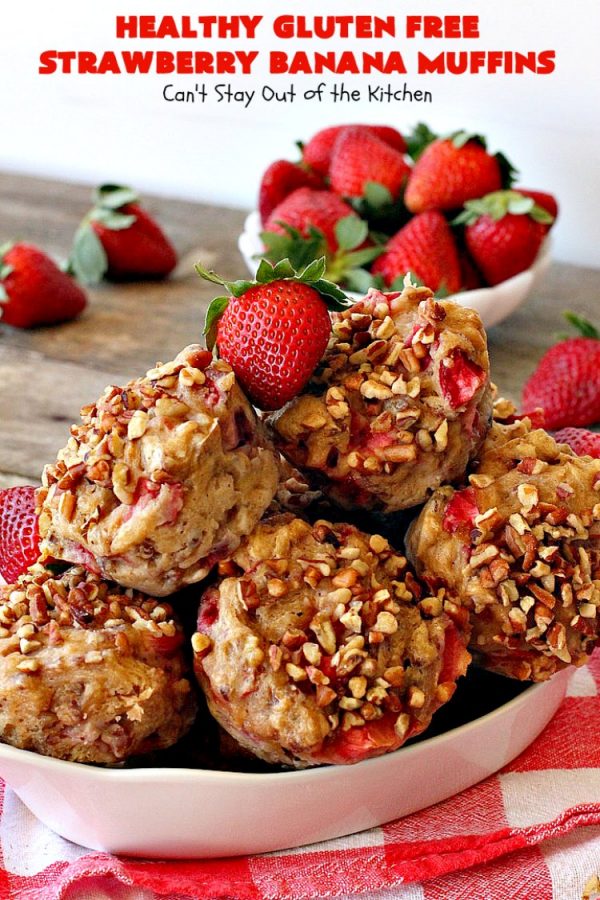 Healthy Gluten Free Strawberry Banana Muffins Can T Stay Out Of The Kitchen