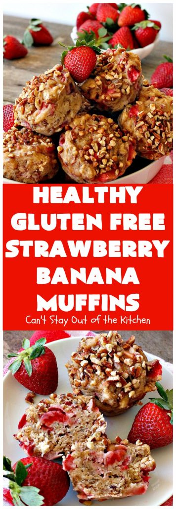 Healthy Gluten Free Strawberry Banana Muffins | Can't Stay Out of the Kitchen
