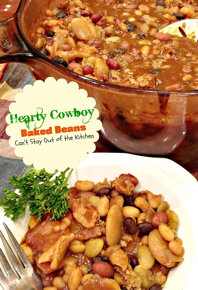 Hearty Cowboy Baked Beans | Can't Stay Out of the Kitchen | one of the ...