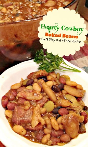 Hearty Cowboy Baked Beans | Can't Stay Out of the Kitchen | one of the BEST #bakedbeans #casseroles ever!