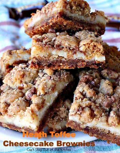 Heath Toffee Cheesecake Brownies | Can't Stay Out of the Kitchen | these #brownies are divine! #HeathEnglishToffeeBits are added to #cookie dough and sandwiched between a luscious #cheesecake layer. This #dessert is amazing.