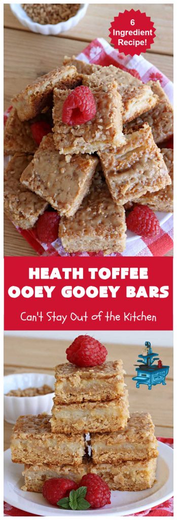 Heath Toffee Ooey Gooey Bars | Can't Stay Out of the Kitchen