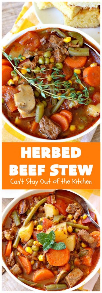 Herbed Beef Stew | Can't Stay Out of the Kitchen