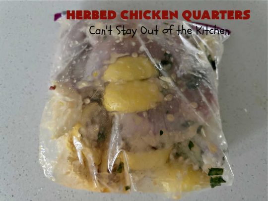 Herbed Chicken Quarters | Can't Stay Out of the Kitchen | This easy #recipe calls for making a #marinade with #lemons, fresh #herbs & #garlic. Refrigerate for a day before tossing the #ChickenLegQuarters on the grill. Tasty, #healthy, #LowCalorie, #GlutenFree way to enjoy #chicken. Quick & easy for busy weeknight dinners too. #HerbedChickenQuarters