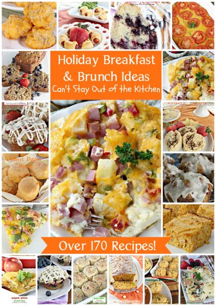 Holiday Breakfast & Brunch Ideas | Can't Stay Out of the Kitchen