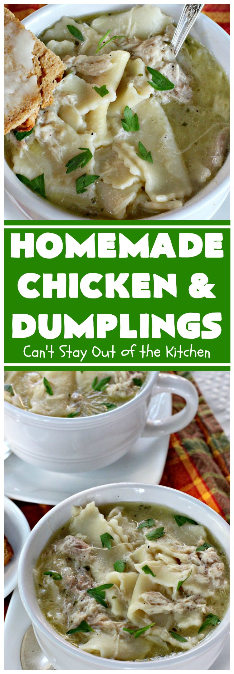 Homemade Chicken and Dumplings | Can't Stay Out of the Kitchen