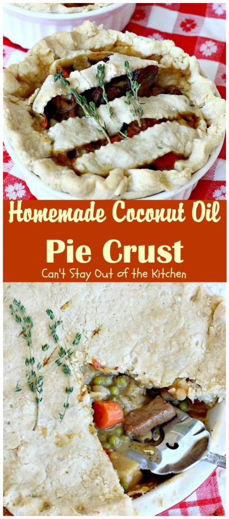 Homemade Coconut Oil Pie Crust | Can't Stay Out of the Kitchen