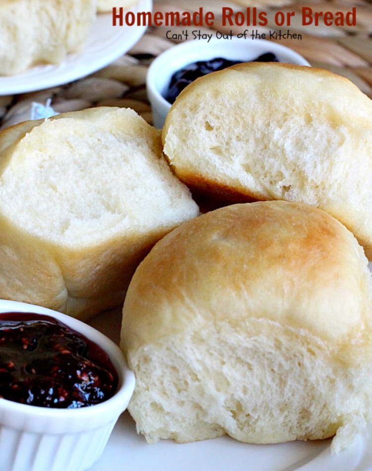 Homemade Rolls or Bread | Can't Stay Out of the Kitchen