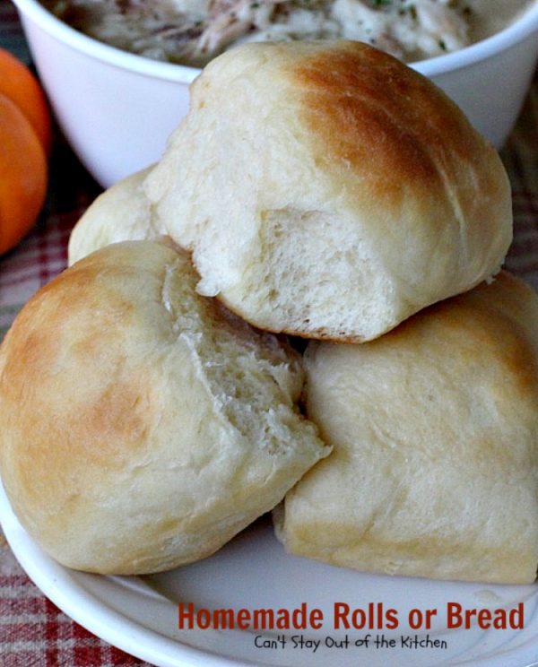 Homemade Rolls or Bread – Can't Stay Out of the Kitchen