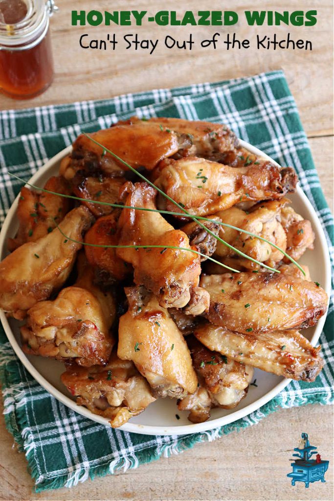 Honey-Glazed Wings | Can't Stay Out of the Kitchen | This easy-peasy #appetizer is a delicious marinated #recipe that's #baked up the next day. The #marinade is poured over the #ChickenWings before #baking so it's wonderfully easy to toss together for #tailgating parties, #potlucks & #BackyardBarbecues. #wings #chicken #poultry #GlutenFree #HoneyGlazedWings
