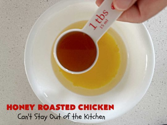 Honey Roasted Chicken | Can't Stay Out of the Kitchen | this simple & easy #5IngredientRecipe is ready for the #grill in 5 minutes! You can use any cut of #chicken including #ChickenLegQuarters. We slow-cook the #chicken pieces over the #grill until the meat is cooked to perfection. Great #MainDish #entree for #grilling out with friends & #BackyardBarbecues. #GlutenFree #healthy #LowCalorie #HoneyRoastedChicken