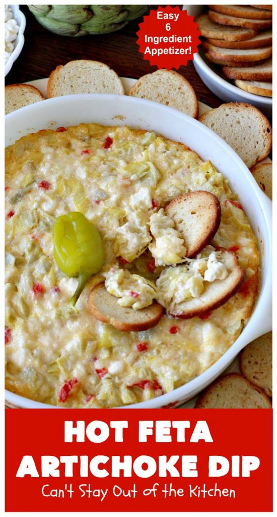 Hot Feta Artichoke Dip | Can't Stay Out of the Kitchen | This fantastic #appetizer is so easy to make & uses only 6 ingredients. It's perfect for #holiday or #tailgating parties. #FetaCheese #artichokes #ParmesanCheese #GlutenFree #GlutenFreeAppetizer #HolidayAppetizer #HotFetaArtichokeDip