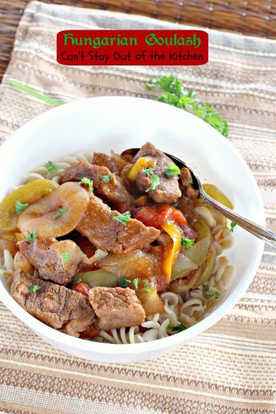 Hungarian Goulash | Can't Stay Out of the Kitchen | tasty #slowcooker #beefstew seasoned with #paprika, #carawayseeds and #marjoram and served over #glutenfree #noodles. #soup #stew #crockpot