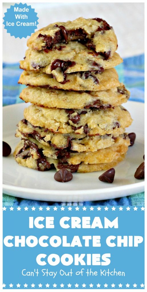 Ice Cream Chocolate Chip Cookies | Can't Stay Out of the Kitchen | No one will ever guess the secret ingredient in these spectacular #cookies is #IceCream! They're ooey, gooey, chocolaty & outrageously delicious. #tailgating #ChocolateChipCookies #chocolate #dessert #ChocolateDessert #IceCreamChocolateChipCookies